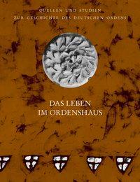 Cover: 9783897399198 | Das Leben im Ordenshaus | Juhan Kreem | Buch | Gebunden | Deutsch