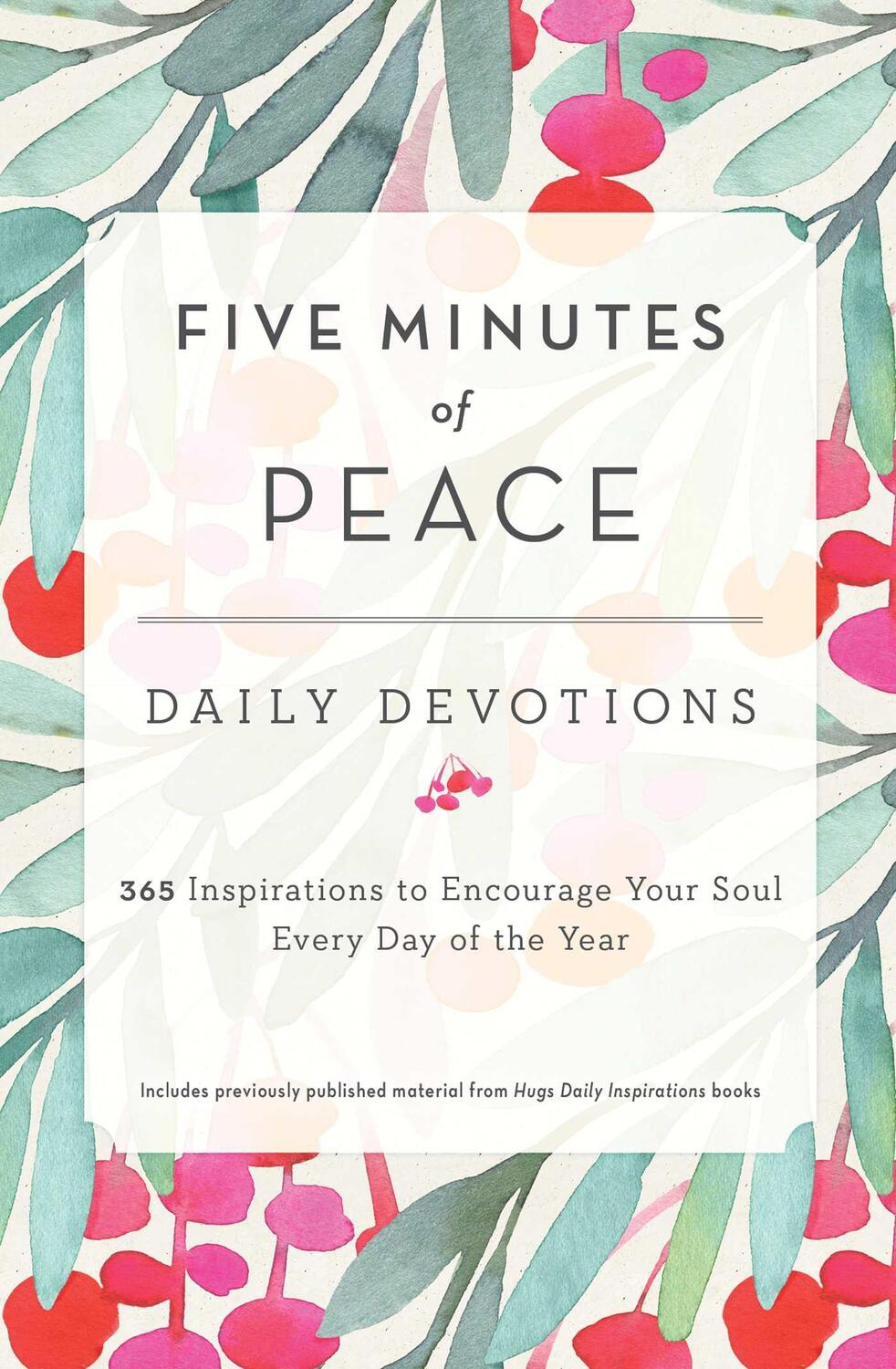 Cover: 9781982105341 | Five Minutes of Peace | Freeman-Smith LLC | Buch | Englisch | 2018