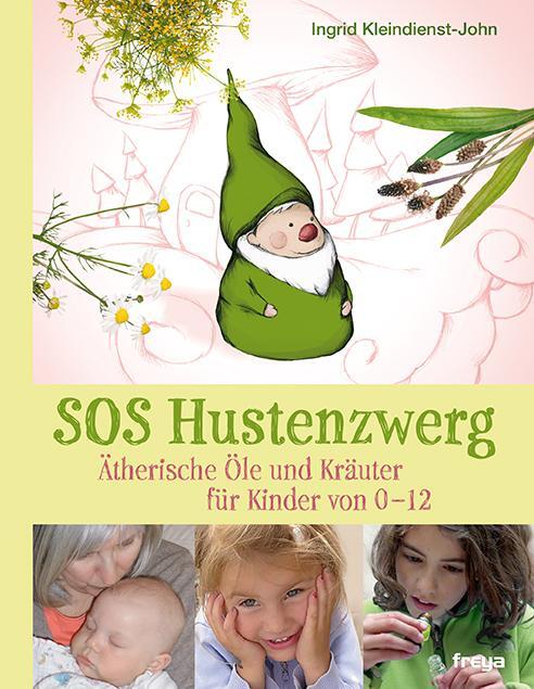 Cover: 9783990251591 | SOS Hustenzwerg | Ätherische Öle und Kräuter für Kinder von 0-12