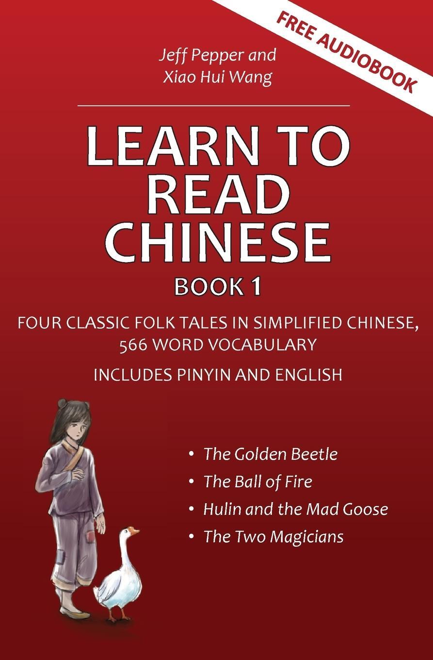 Cover: 9781952601224 | Learn to Read Chinese, Book 1 | Jeff Pepper | Taschenbuch | Paperback
