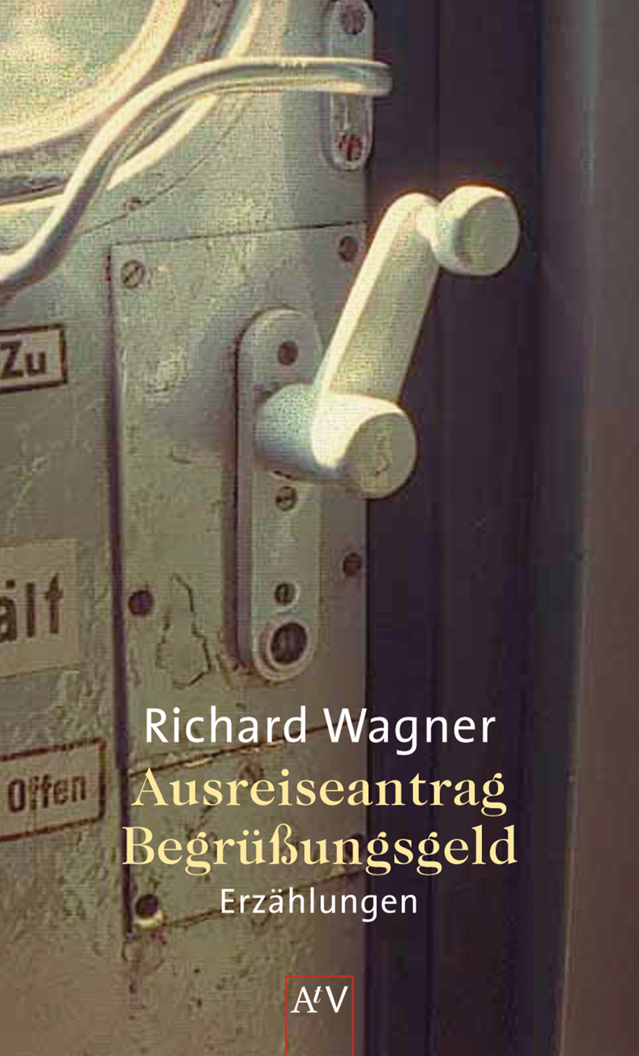 Cover: 9783746618159 | Ausreiseantrag, Begrüßungsgeld | Erzählungen | Richard Wagner | Buch