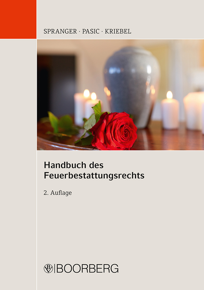 Cover: 9783415069190 | Handbuch des Feuerbestattungsrechts | Tade M. Spranger (u. a.) | Buch