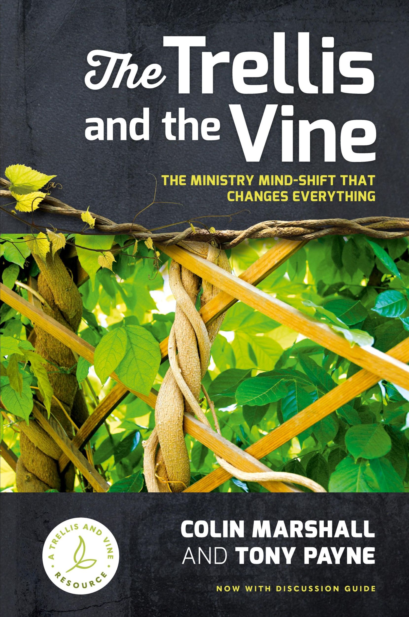 Cover: 9781925424669 | The Trellis and the Vine | Tony Payne | Taschenbuch | Paperback | 2021