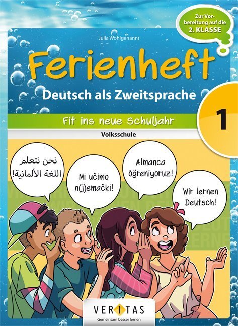 Cover: 9783710126628 | Deutsch Ferienhefte - 1. Klasse - Volksschule | Julia Wohlgenannt