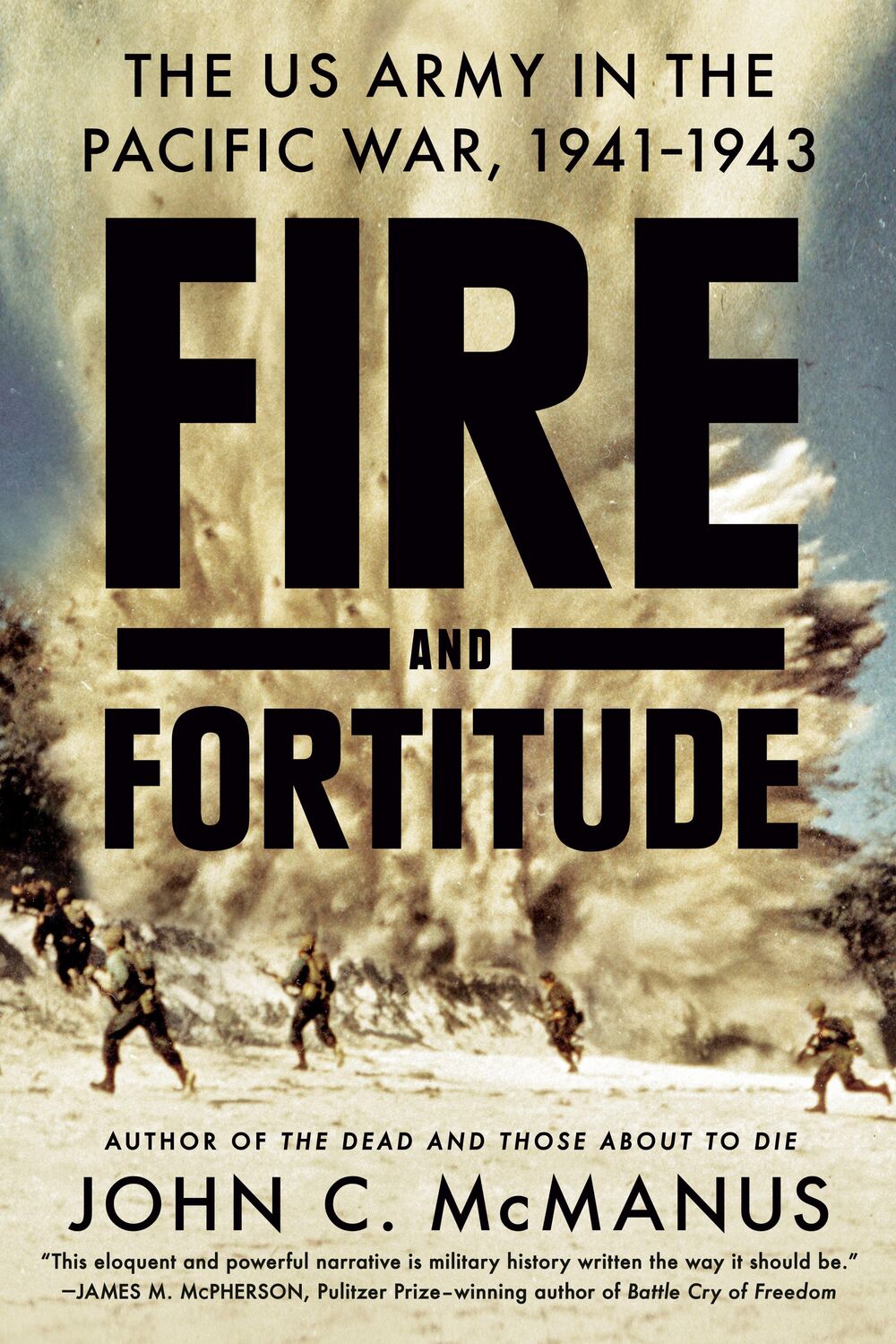 Cover: 9780451475053 | Fire and Fortitude | The US Army in the Pacific War, 1941-1943 | Buch