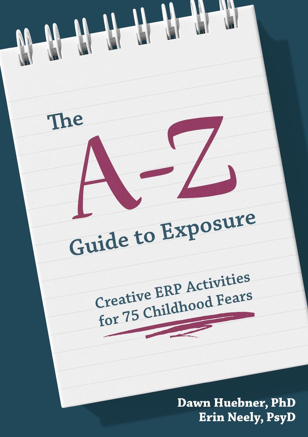 Cover: 9781839973222 | The A-Z Guide to Exposure | Dawn Huebner (u. a.) | Taschenbuch | 2023