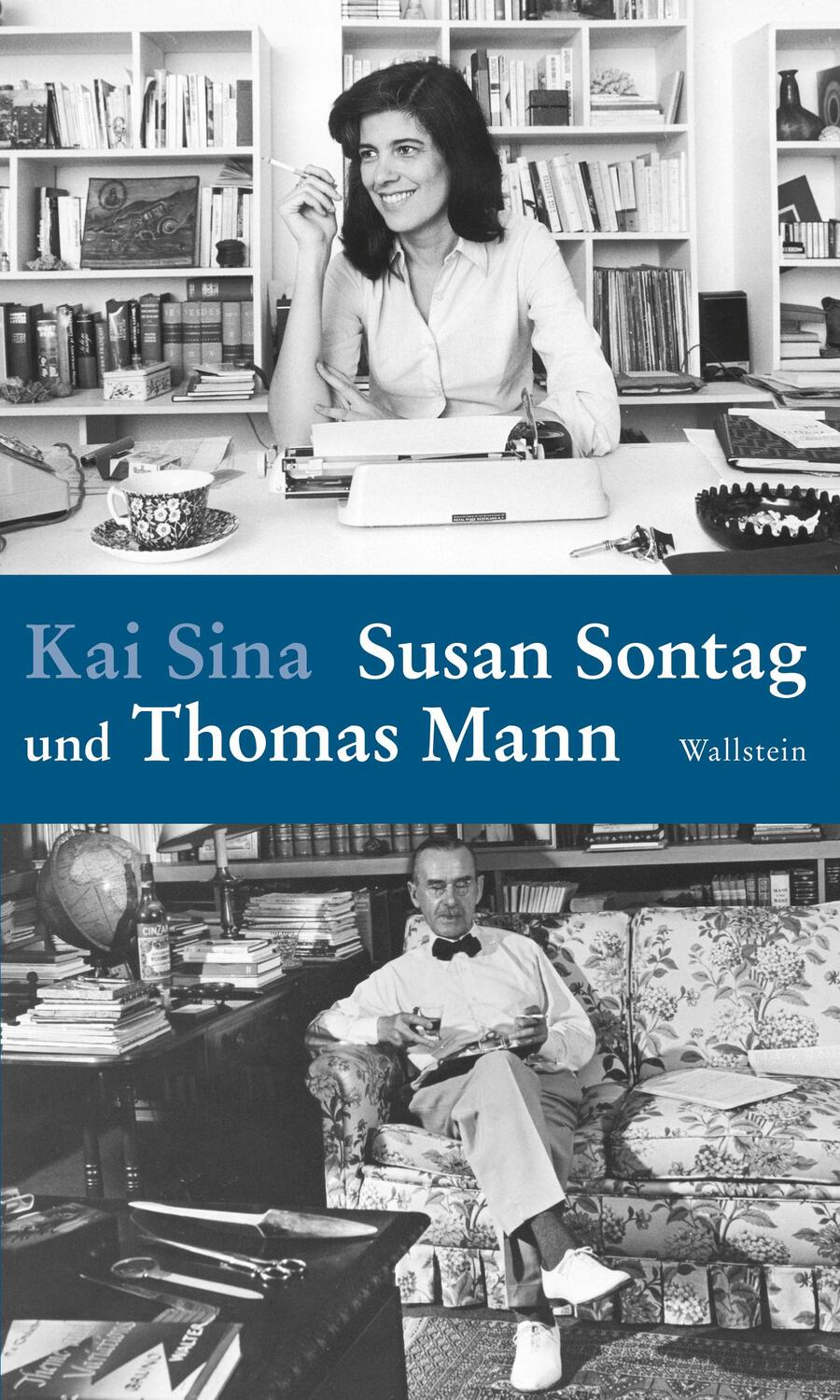 Cover: 9783835330214 | Susan Sontag und Thomas Mann | Kai Sina | Buch | 124 S. | Deutsch