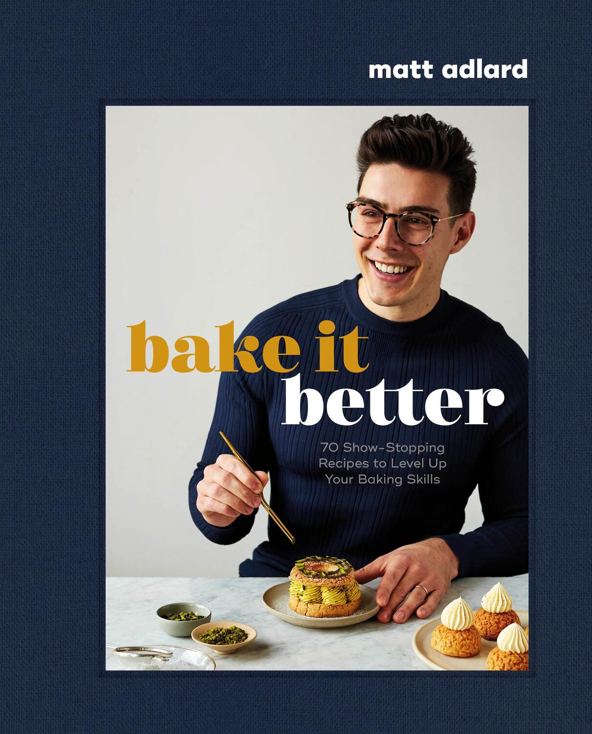 Cover: 9780744064902 | Bake It Better | Matt Adlard | Buch | Einband - fest (Hardcover)
