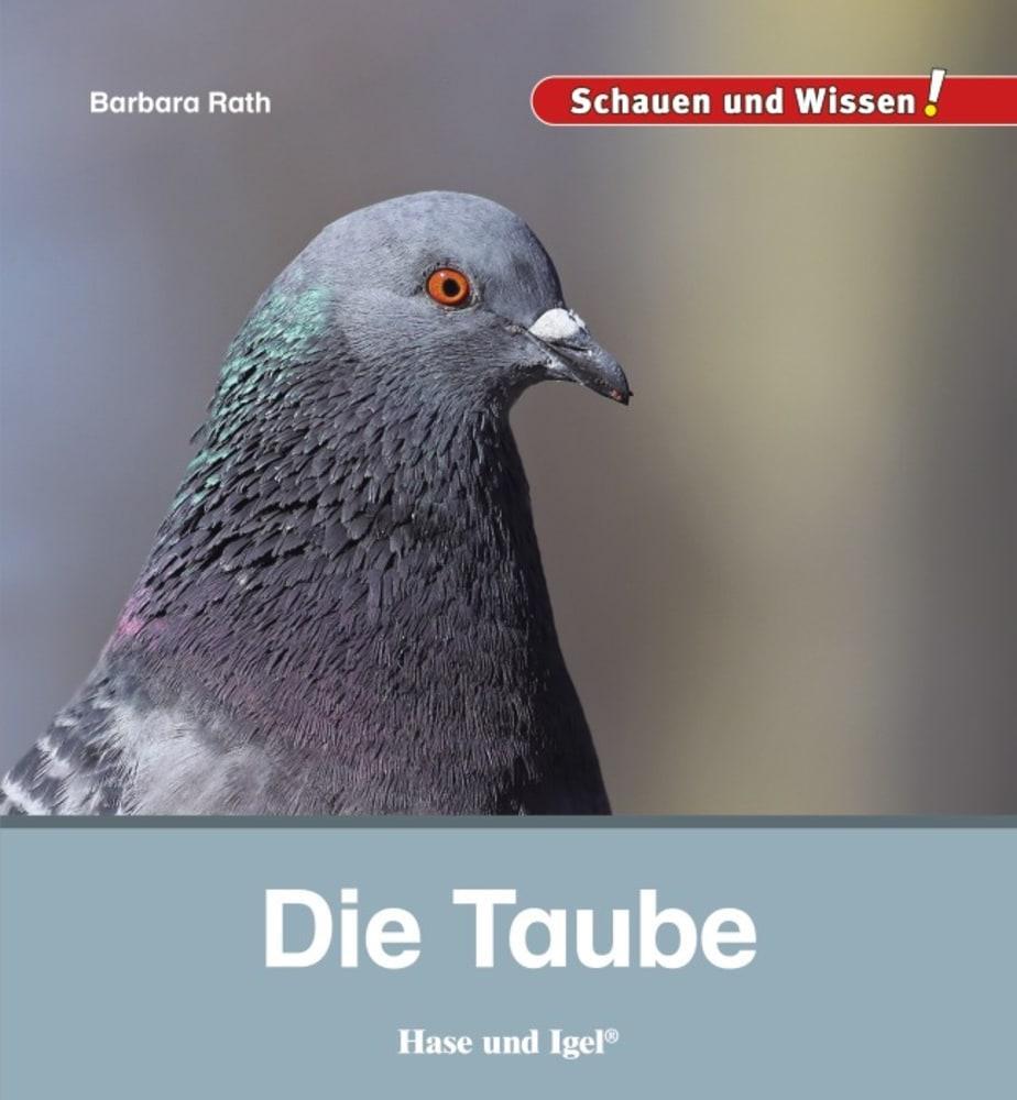 Cover: 9783863163662 | Die Taube | Schauen und Wissen! | Barbara Rath | Buch | 34 S. | 2021