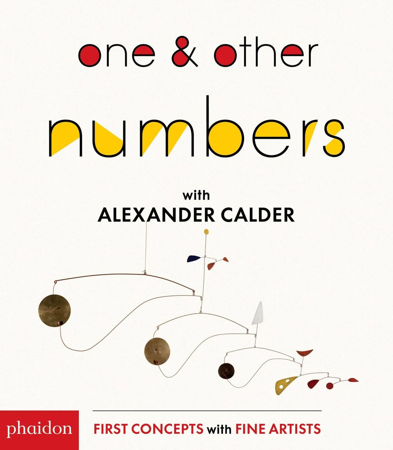 Cover: 9780714875101 | One &amp; Other Numbers | with Alexander Calder | Alexander Calder | Buch