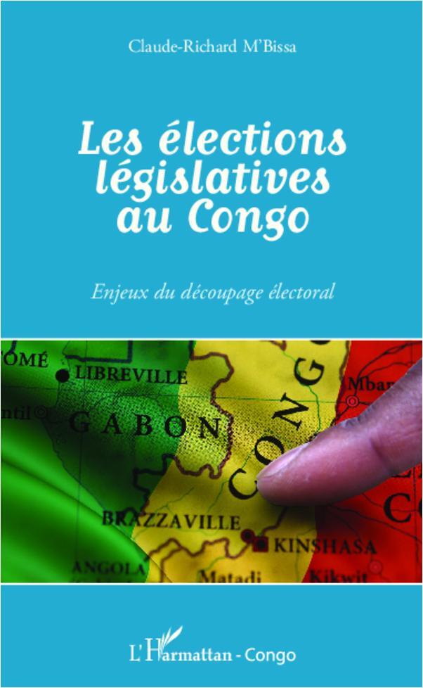 Cover: 9782336003429 | Les élections législatives au Congo | Enjeux du découpage électoral