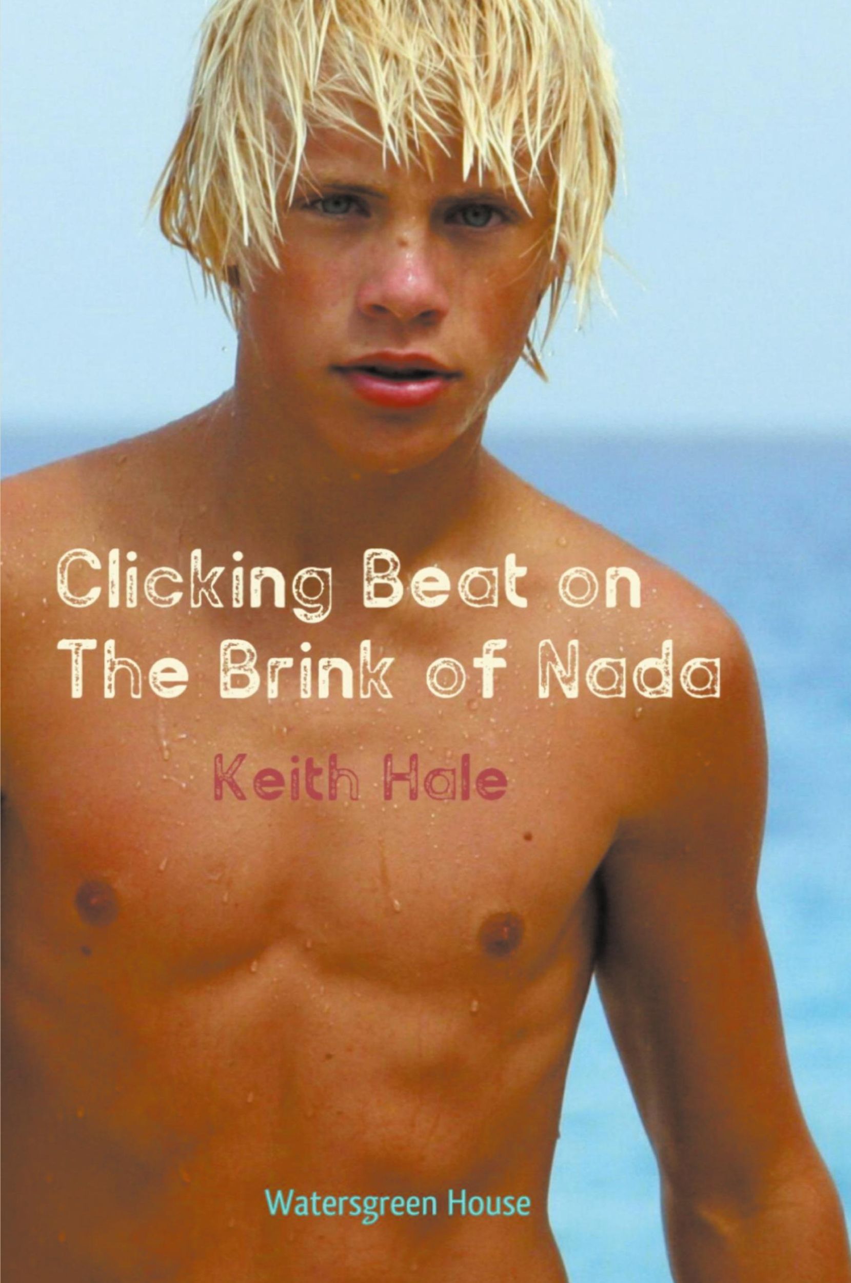 Cover: 9798201520694 | Clicking Beat on the Brink of Nada | Keith Hale | Taschenbuch | 2022