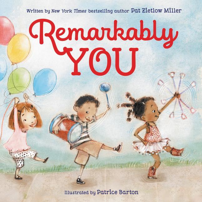 Cover: 9780062427588 | Remarkably You | Pat Zietlow Miller | Buch | Gebunden | Englisch
