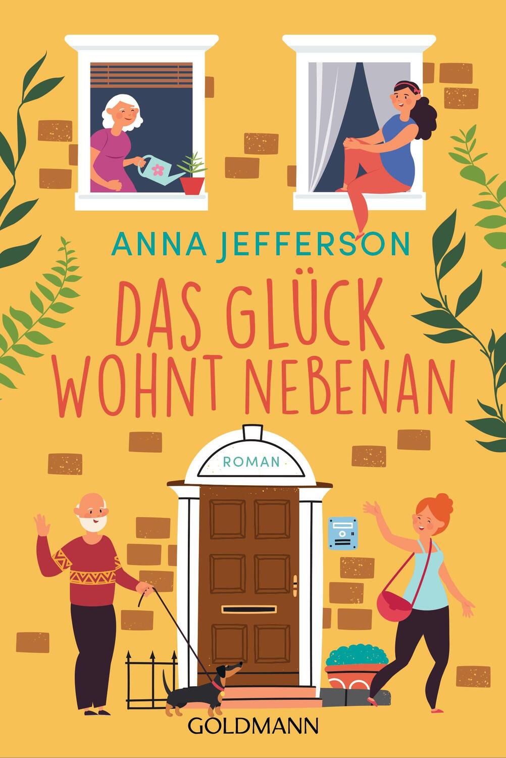 Cover: 9783442494781 | Das Glück wohnt nebenan | Roman | Anna Jefferson | Taschenbuch | 2024