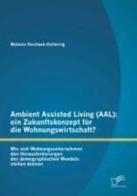 Cover: 9783842891661 | Ambient Assisted Living (AAL): ein Zukunftskonzept für die...