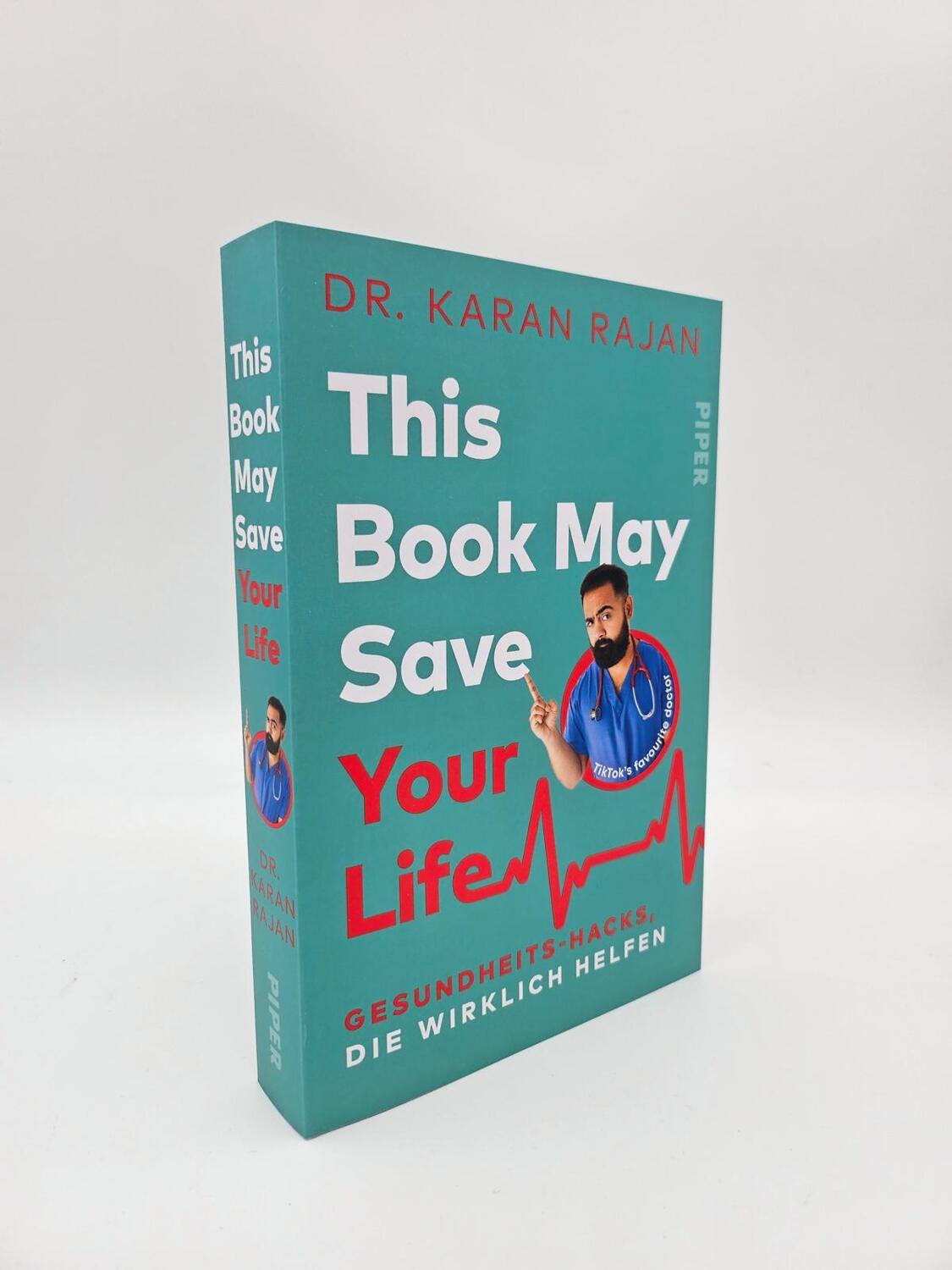 Bild: 9783492065382 | This Book May Save Your Life | Karan Rajan | Taschenbuch | 352 S.