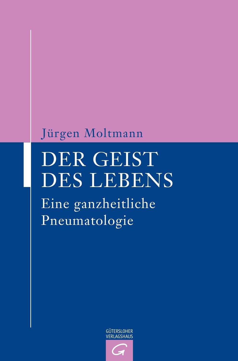 Cover: 9783579019260 | Der Geist des Lebens | Eine ganzheitliche Pneumatologie | Moltmann