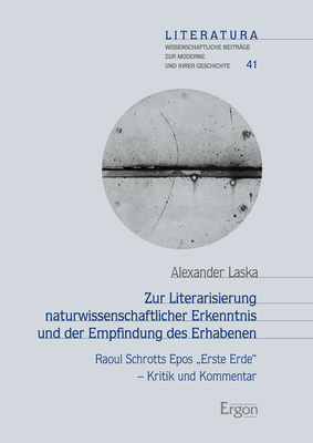 Cover: 9783956505720 | Zur Literarisierung naturwissenschaftlicher Erkenntnis und der...