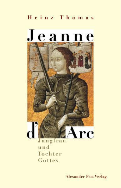 Jeanne D' Arc - Thomas, Heinz