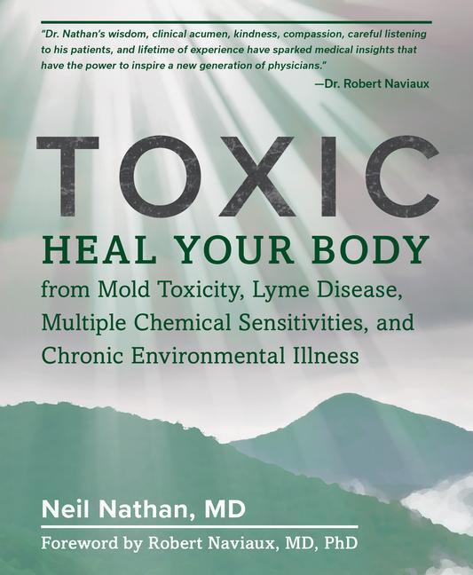 Cover: 9781628603118 | Toxic | Neil Nathan | Buch | Englisch | 2018 | Victory Belt Publishing