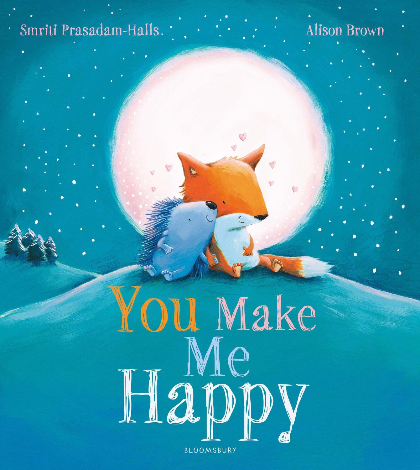 Cover: 9781408878958 | You Make Me Happy | Smriti Prasadam-Halls | Taschenbuch | 32 S. | 2019