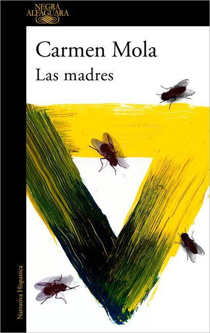 Cover: 9788420456027 | Las madres: la novia gitana 4 | Carmen Mola | Taschenbuch | Spanisch