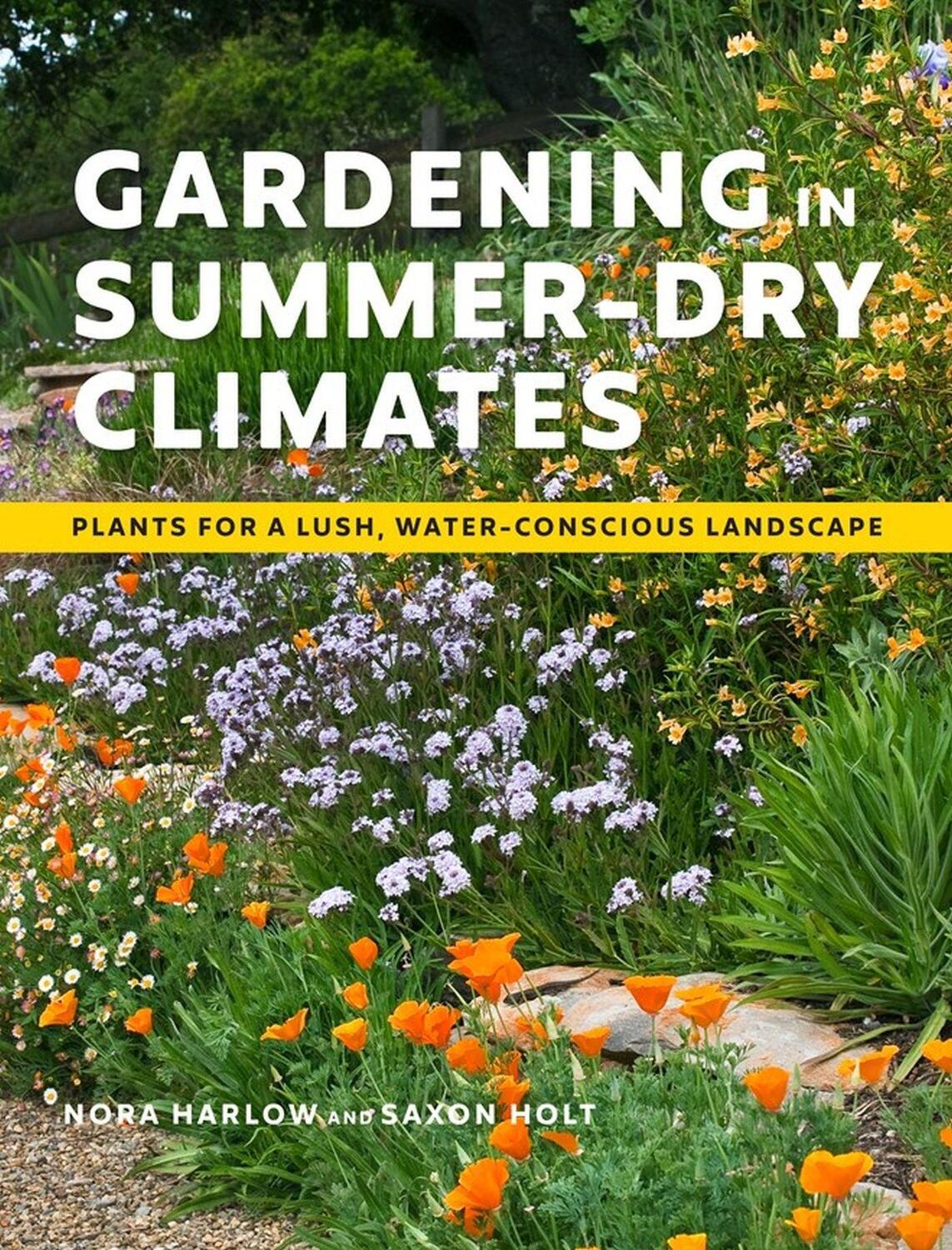 Cover: 9781604699128 | Gardening in Summer-Dry Climates: Plants for a Lush,...