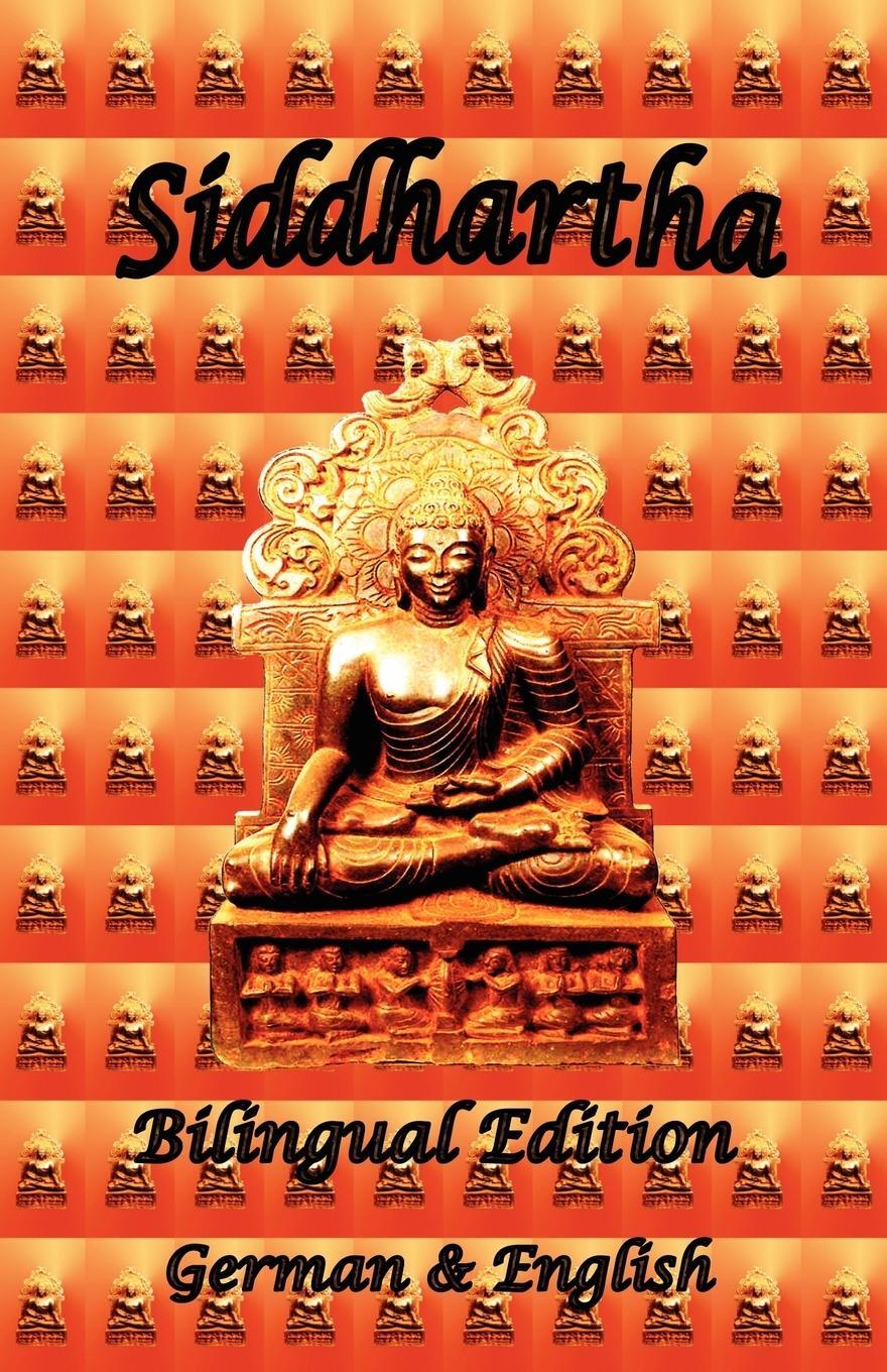 Cover: 9780976072645 | Siddhartha - Bilingual Edition, German & English | Hermann Hesse