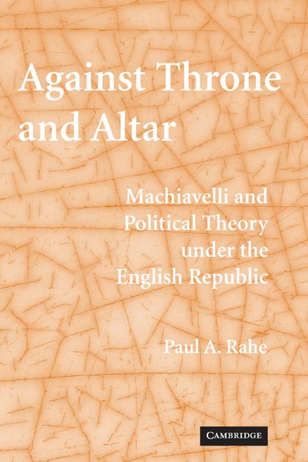 Cover: 9780521123952 | Against Throne and Altar | Paul A. Rahe | Taschenbuch | Englisch