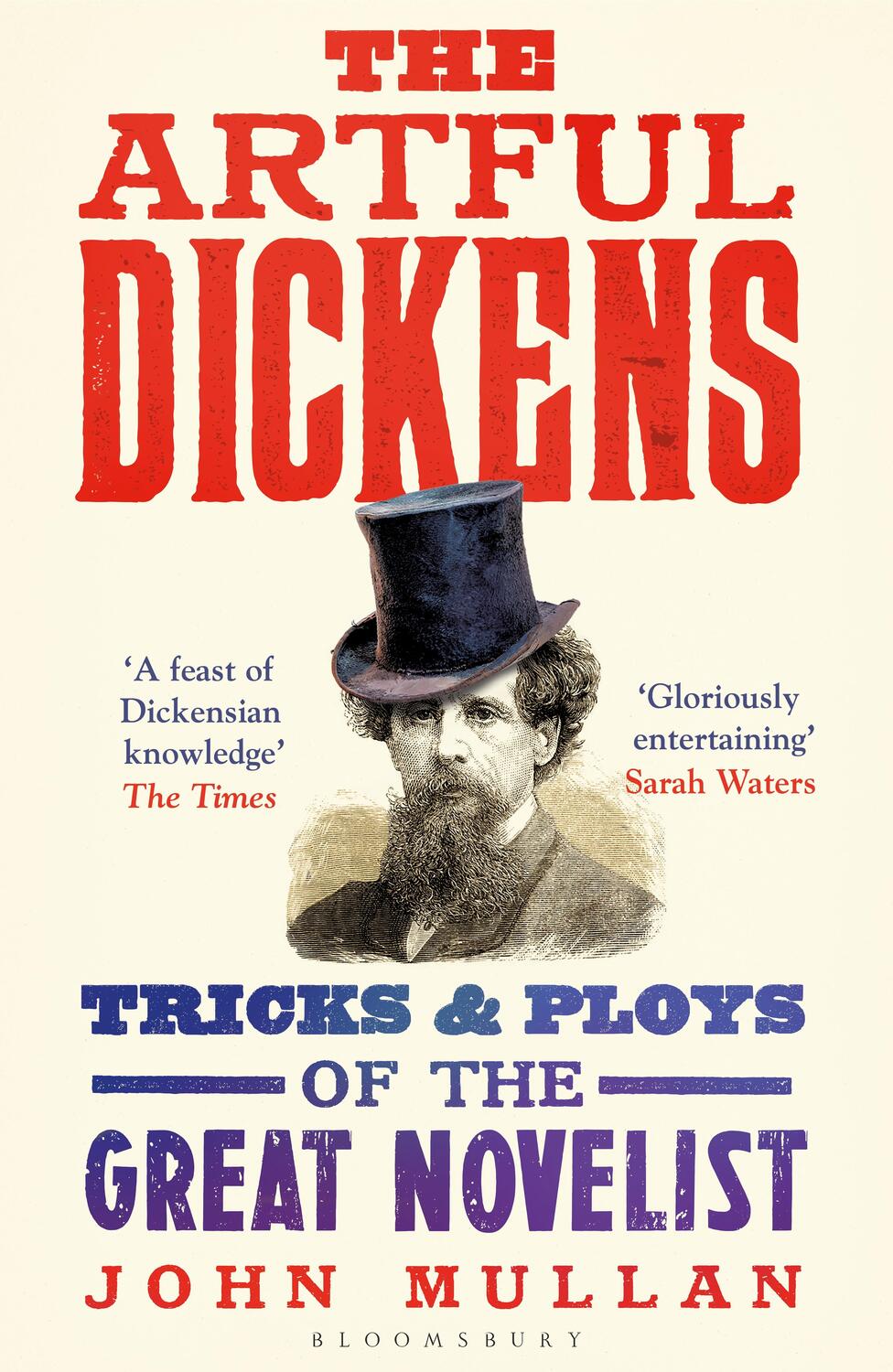 Cover: 9781408866825 | The Artful Dickens | Tricks &amp; Ploys of the Great Novelist | Mullan