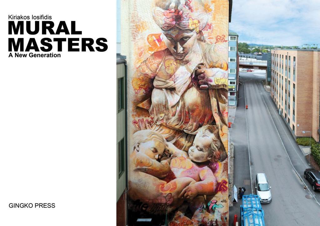 Cover: 9781584237297 | Mural Masters: A New Generation | Kiriakos Iosifidis | Buch | Englisch