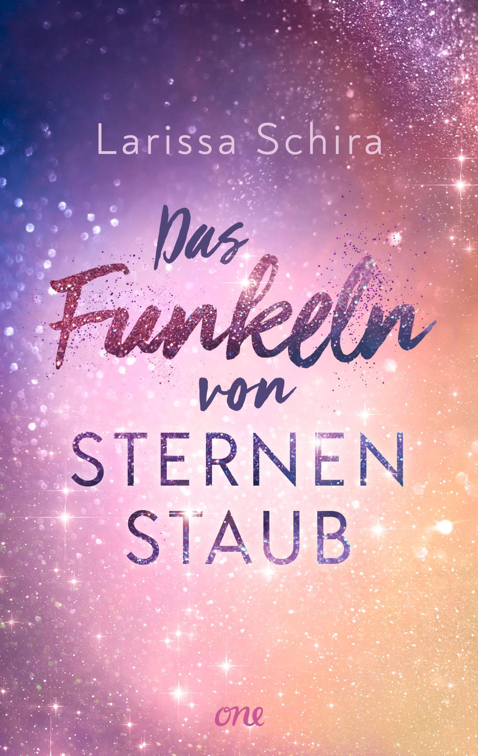 Bild: 9783846602324 | Das Funkeln von Sternenstaub | Larissa Schira | Taschenbuch | 448 S.