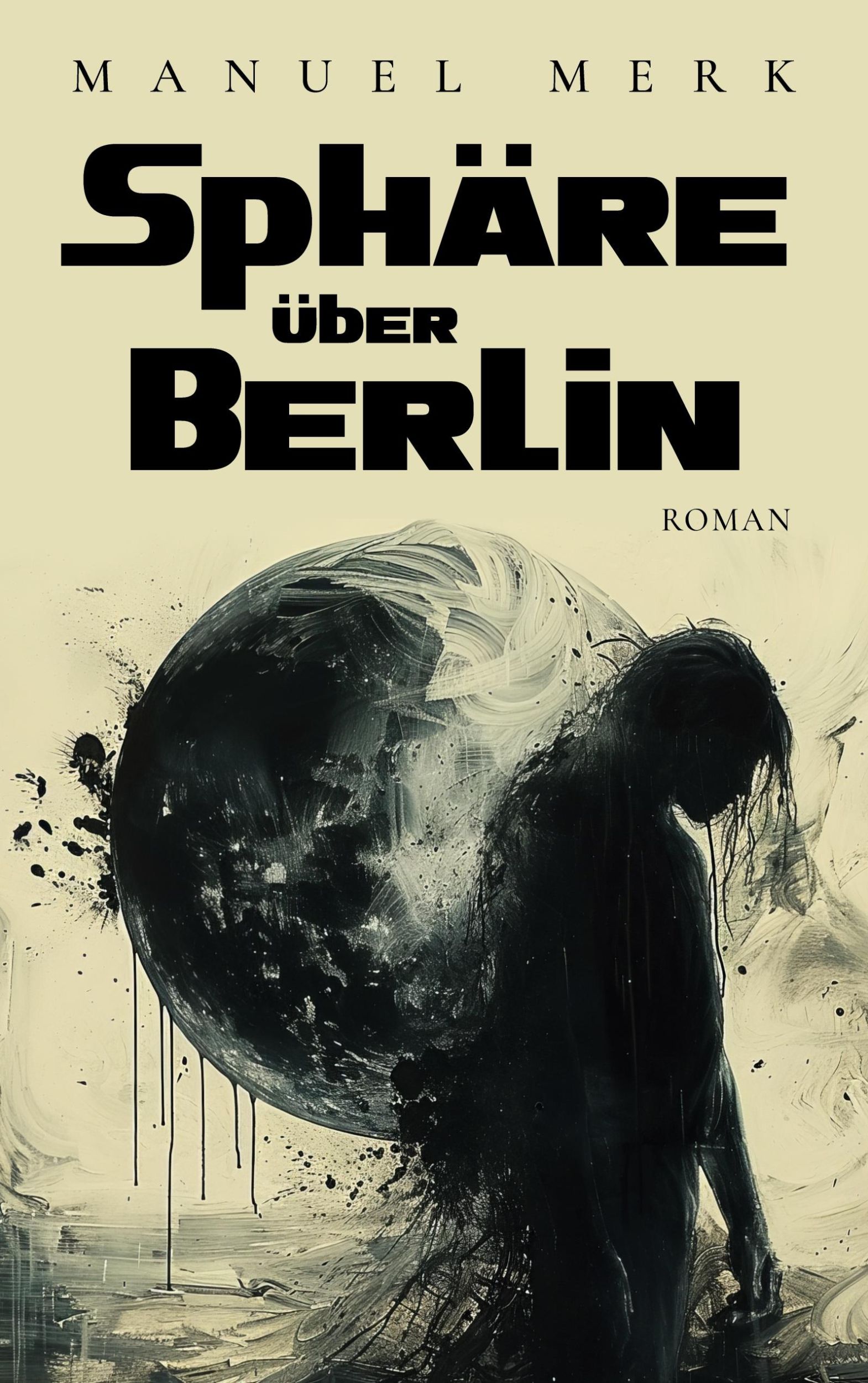 Cover: 9783759758859 | Sphäre über Berlin | Manuel Merk | Taschenbuch | 390 S. | Deutsch