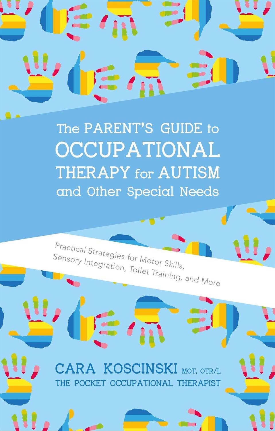 Cover: 9781785927058 | The Parent's Guide to Occupational Therapy for Autism and Other...