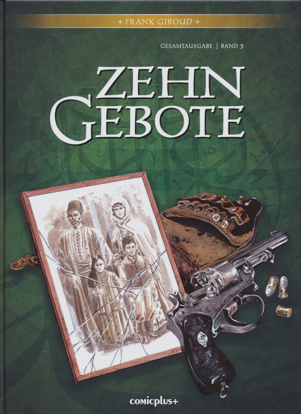 Cover: 9783894742645 | Zehn Gebote - Gesamtausgabe 3 | Frank Giroud | Buch | Gebunden | 2014