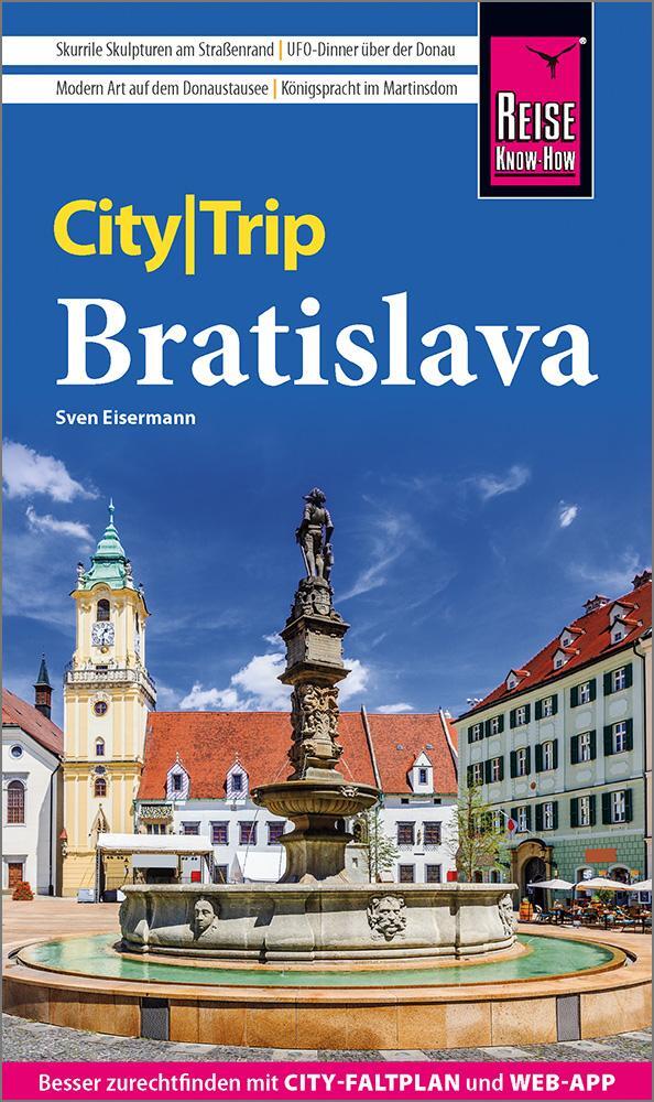 Cover: 9783831737499 | Reise Know-How CityTrip Bratislava / Pressburg | Sven Eisermann | Buch