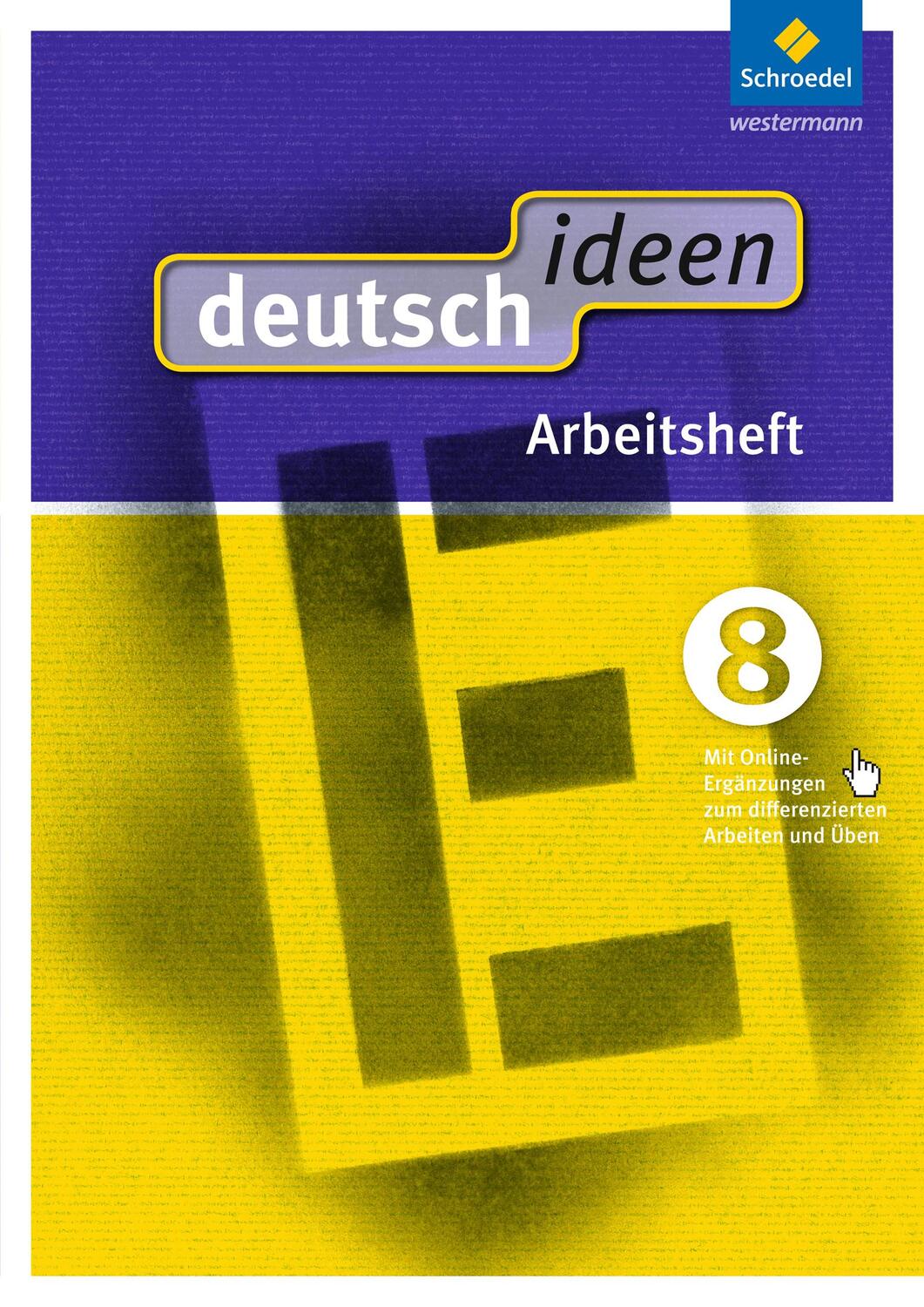 Cover: 9783507476554 | deutsch ideen 8. Arbeitsheft. Sekundarstufe 1. Ausgabe Ost | Bundle