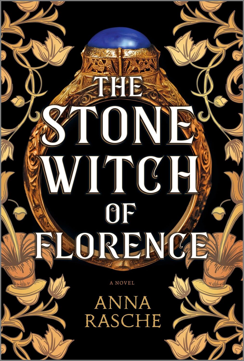 Cover: 9780778387381 | The Stone Witch of Florence | A Novel | Anna Rasche | Taschenbuch