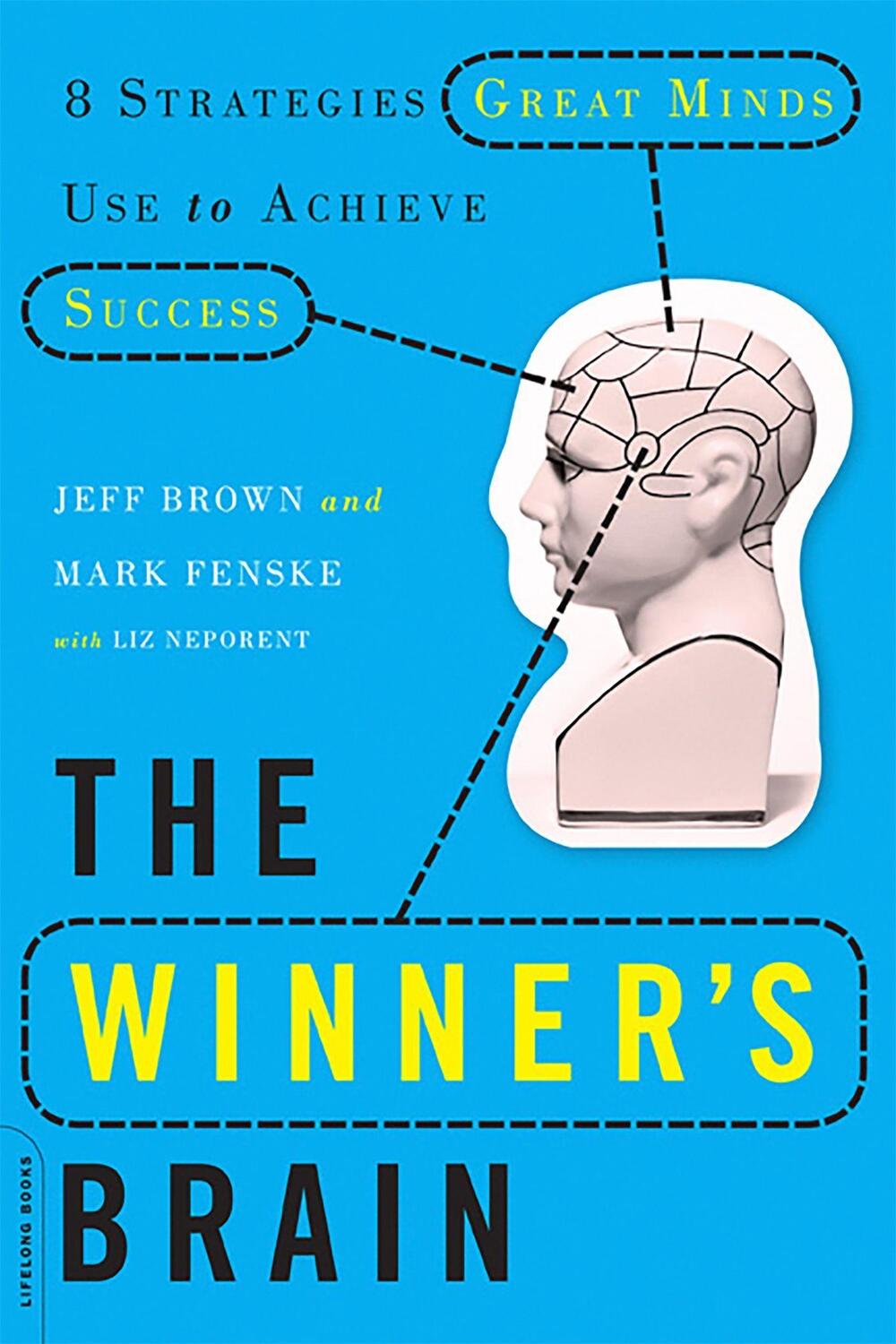 Cover: 9780738214696 | The Winner's Brain | 8 Strategies Great Minds Use to Achieve Success