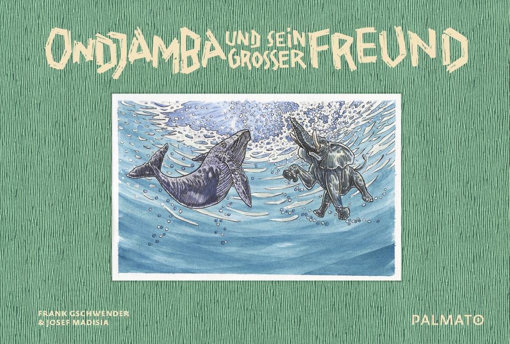 Cover: 9783946205265 | Ondjamba und sein großer Freund | Frank Gschwender | Buch | 36 S.