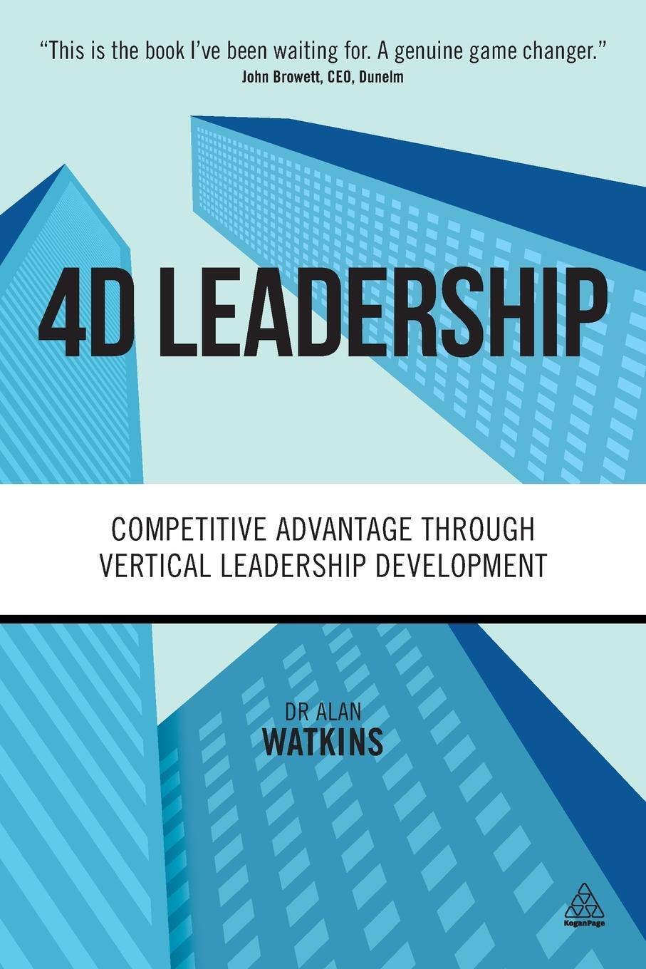 Cover: 9780749474645 | 4D Leadership | Alan Watkins | Taschenbuch | Paperback | Englisch