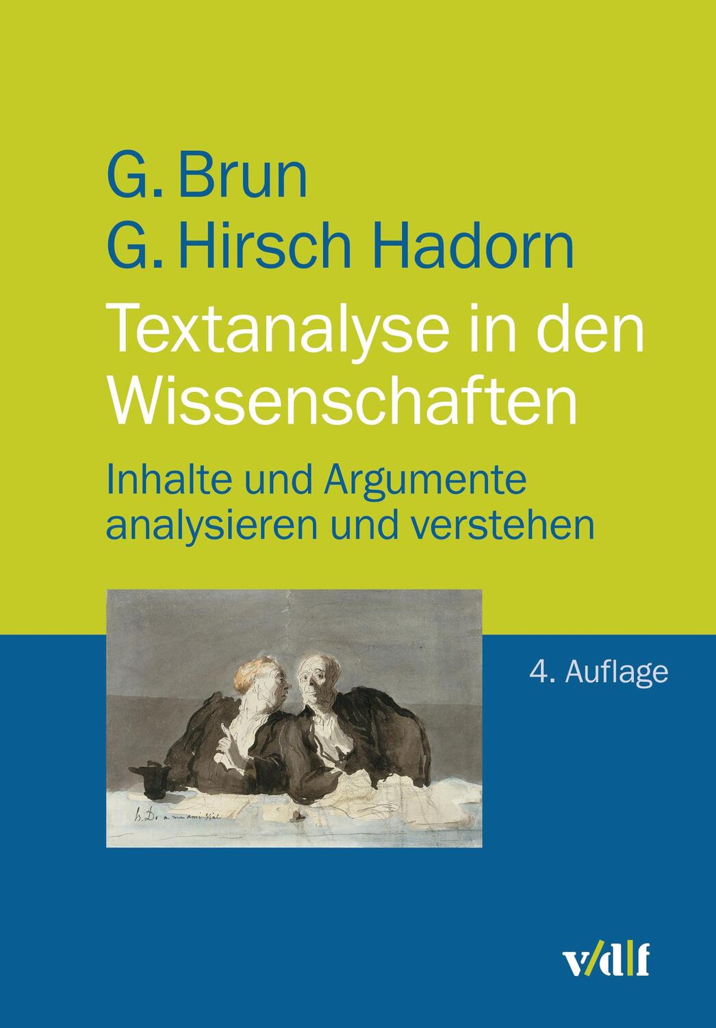 Cover: 9783728140333 | Textanalyse in den Wissenschaften | Georg Brun (u. a.) | Taschenbuch