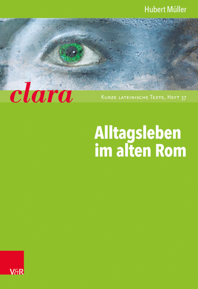 Cover: 9783525717394 | Alltagsleben im alten Rom | Hubert Müller | Taschenbuch | Deutsch