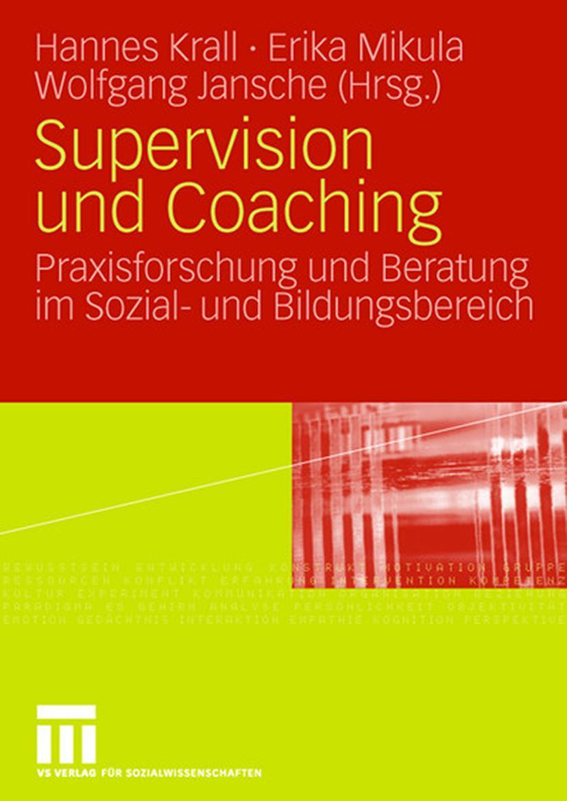 Cover: 9783531152981 | Supervision und Coaching | Johannes Krall (u. a.) | Taschenbuch | vii