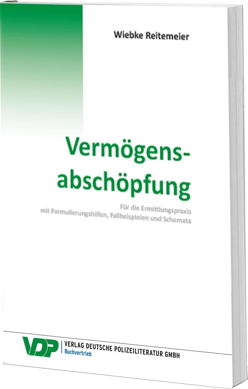 Cover: 9783801108076 | Vermögensabschöpfung | Wiebke Reitemeier | Taschenbuch | VDP-Fachbuch