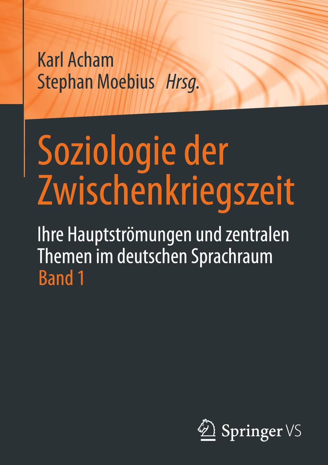 Cover: 9783658313982 | Soziologie der Zwischenkriegszeit. Ihre Hauptströmungen und...