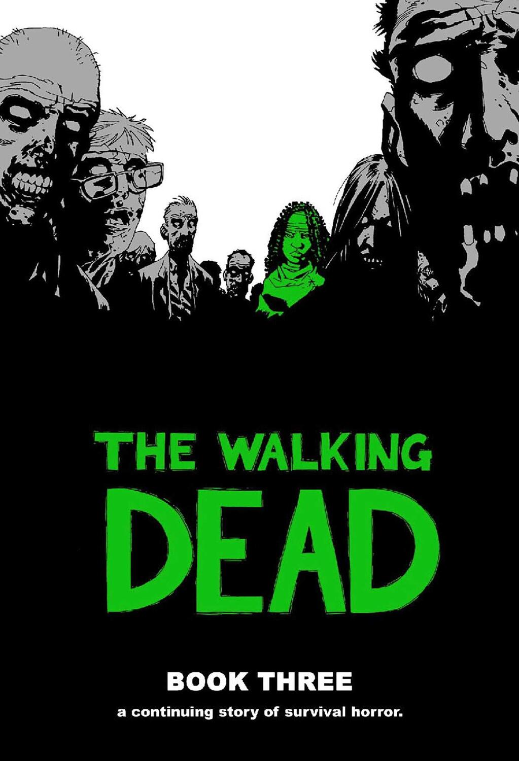 Cover: 9781582408255 | The Walking Dead Book 3 | Robert Kirkman | Buch | Gebunden | Englisch