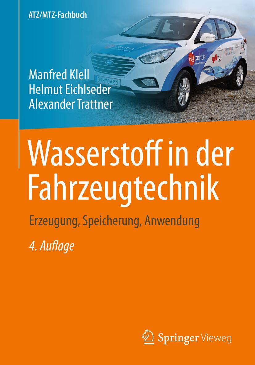 Cover: 9783658204464 | Wasserstoff in der Fahrzeugtechnik | Erzeugung, Speicherung, Anwendung