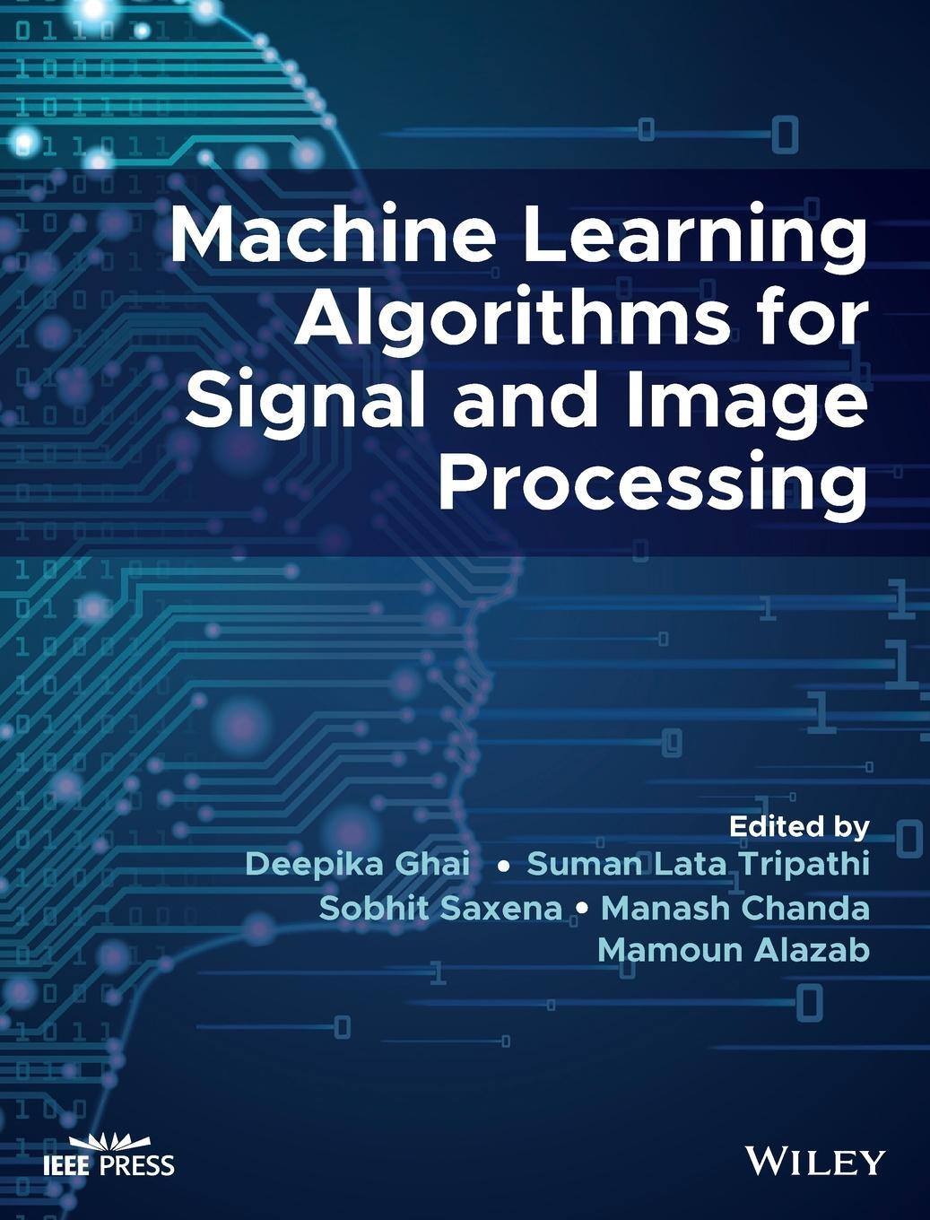 Cover: 9781119861829 | Machine Learning Algorithms for Signal and Image Processing | Buch