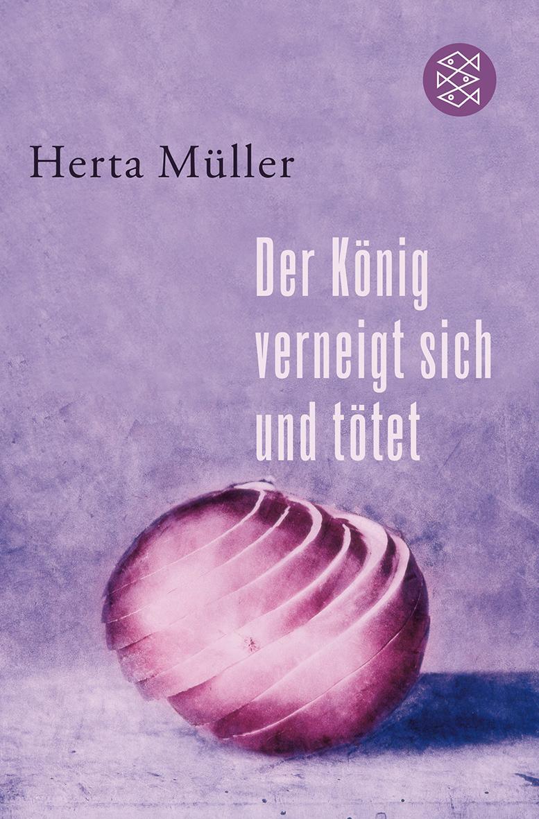 Cover: 9783596175345 | Der König verneigt sich und tötet | Herta Müller | Taschenbuch | 2008